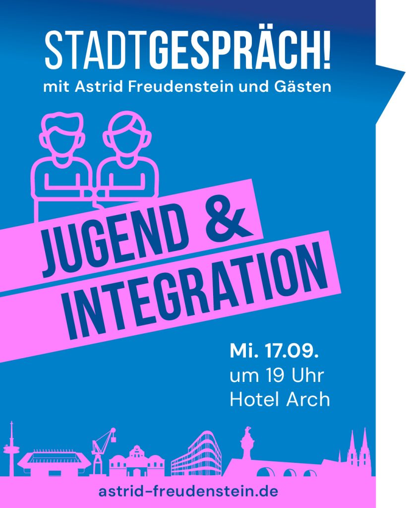 Plakat Stadtgespräch Regensburg Jugend & Integration mit Astrid Freudenstein