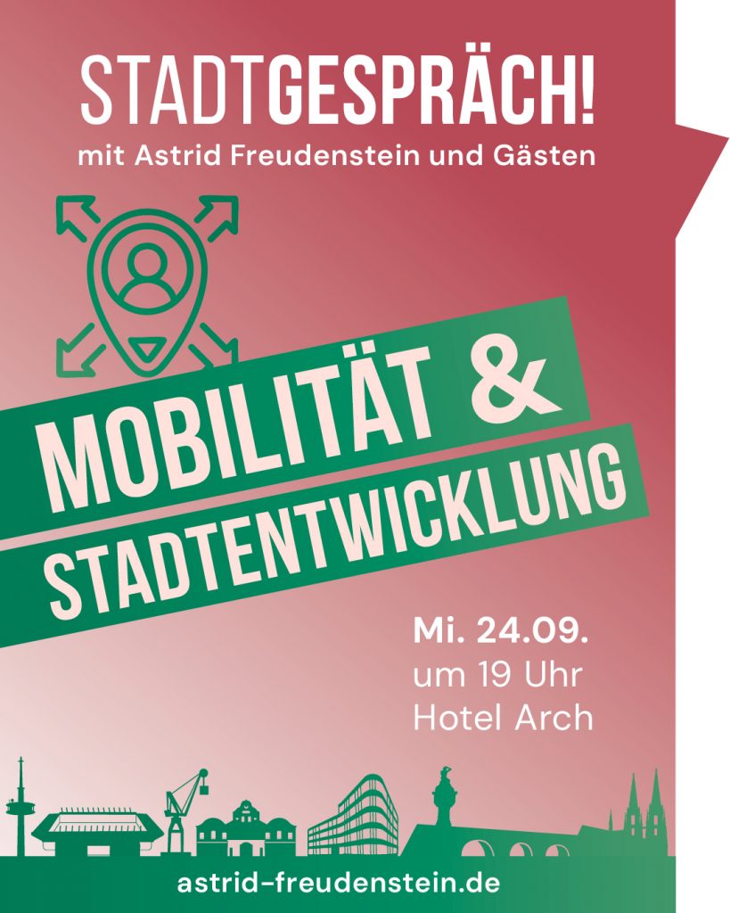 Plakat Stadtgespräch Regensburg Mobilität & Stadtentwicklung mit Astrid Freudenstein