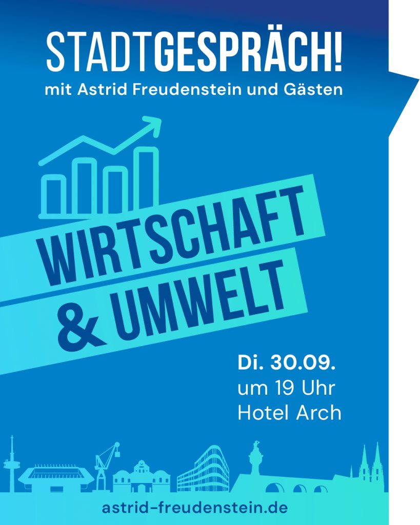 Plakat Stadtgespräch Regensburg Wirtschaft & Umwelt mit Astrid Freudenstein